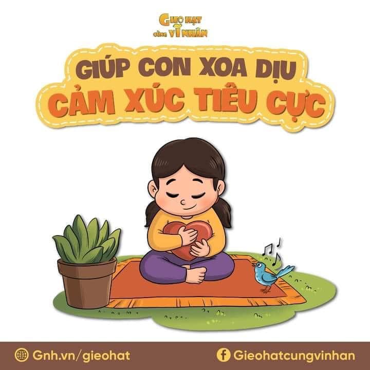 GIÚP CON XOA DỊU CẢM XÚC TIÊU CỰC